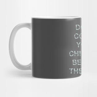 Don´t count your chickens before they are Mug